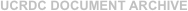 UCRDC DOCUMENT ARCHIVE